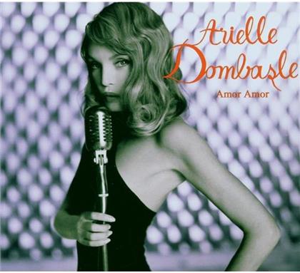 Arielle Dombasle - Amor Amor (Edition Collector Limitee, 2 CD)
