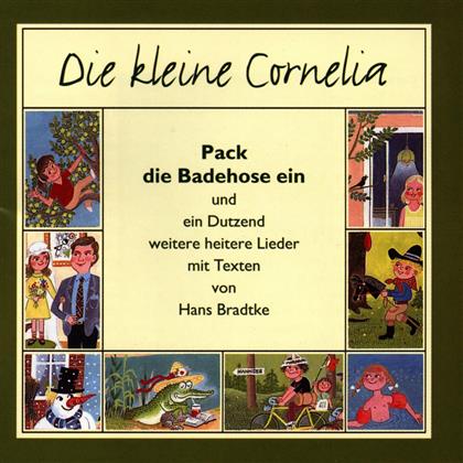Kleine Cornelia - Pack Die Badehose Ein