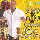 Joe Arroyo - Se Armo La Mona En Carnaval
