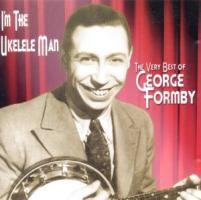 George Formby - Very Best Of