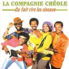 La Compagnie Creole - Ca Fait Rire Les Oiseaux