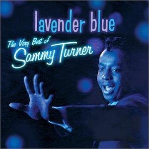 Sammy Turner - Lavender Blue Moods