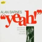 Alan Barnes - Yeah