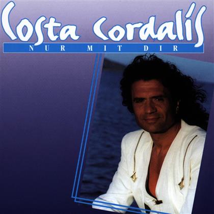 Costa Cordalis - Nur Mit Dir