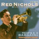 Red Nichols - That's A Bargain