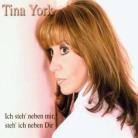 Tina York - Ich Steh Neben Mir Steh I