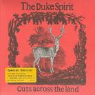 The Duke Spirit - Cuts Across The Land (Limited Edition, 2 CDs)