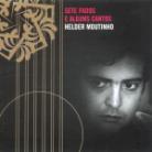 Helder Moutinho - Sete Fados E Alguns Canto
