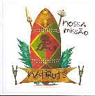 Natiruts - Nossa Missao