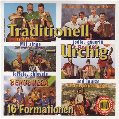 Traditionell Urchig - Various
