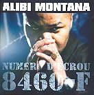 Alibi Montana - Numero D'ecrou 8460-F (CD + DVD)