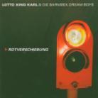 Lotto King Karl - Rotverschiebung