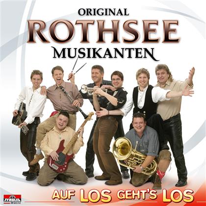 Original Rothsee Musikanten - Auf Los Gehts Los