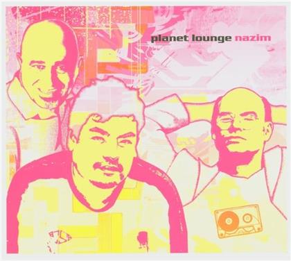 Planet Lounge - Nazim