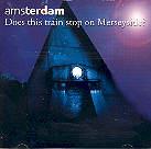 Amsterdam - Does This Train Stop 2