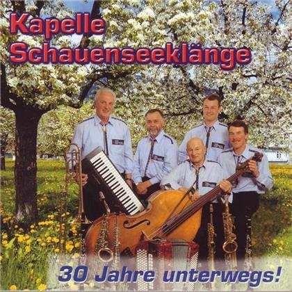 Kapelle Schauenseeklänge - 30 Jahre Unterwegs