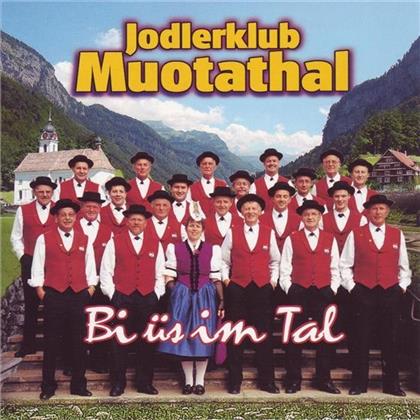 Jodlerklub Muotathal - Bi Üs Im Tal