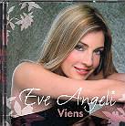 Eve Angeli - Viens
