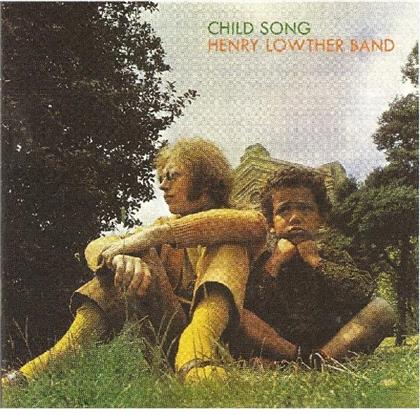 Henry Lowther - Child Song