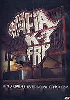 Mafia K1fry - Si tu roules avec la Mafia K'1Fry
