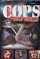 Cops - Bad girls