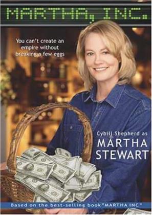 Martha, Inc. - The story of Martha Stewart