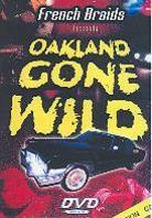 Oakland gone wild