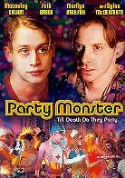 Party monster (2003)