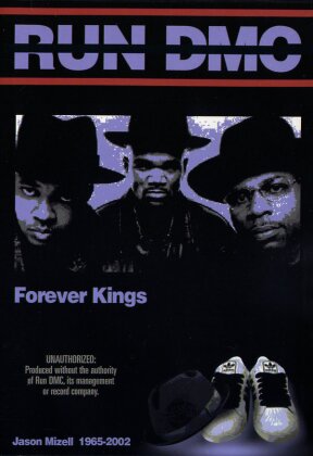 Run DMC - Forever kings