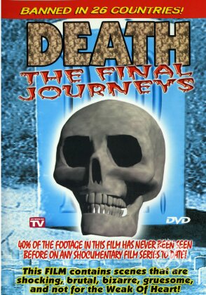 Death The Final Journeys