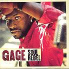 Gage - Soul Rebel