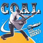 Coal - Let's Build A Rocket