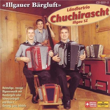 Ländlertrio Chuchirascht - Illgauer Bärgluft