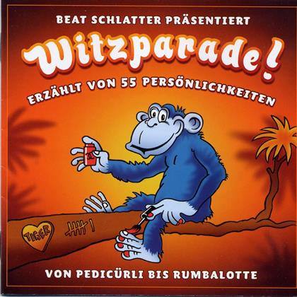 Schlatter Beat - Witzparade - Pedicürli Bis Rumbalotte