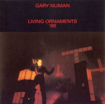Gary Numan - Living Ornaments 80 (2 CDs)