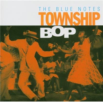 Blue Notes - Township Bop
