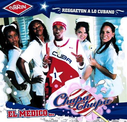 El Medico - Chupa Chupa - 2 Track