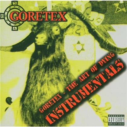 Goretex (Non Phixion) - Art Of Dying - Instrumentals