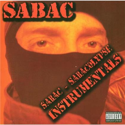 Sabac Red (Non Phixion) - Sabacolypse - Instrumentals