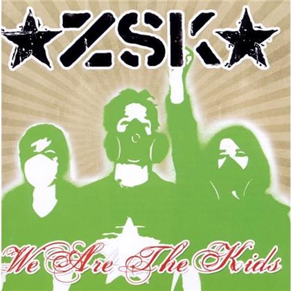 ZSK - We Are The Kids (2 CDs)