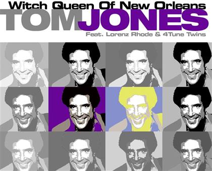 Tom Jones - Witch Queen Of New Orleans