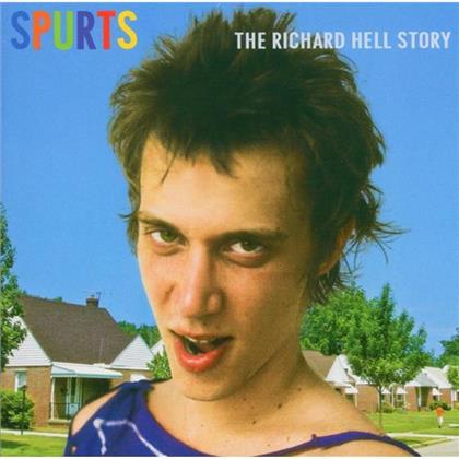 Richard Hell - Spurts: The Richard Hell Story