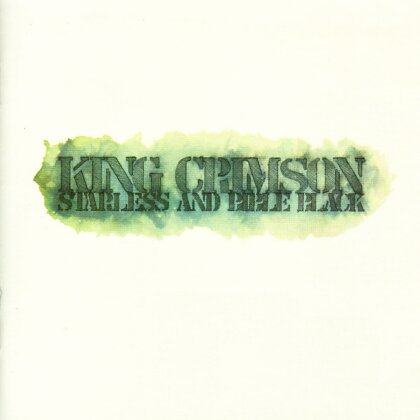 King Crimson - Starless & Bible Black - 30th Anniversary