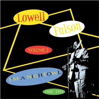 Lowell Fulson - I'm A Night Owl 2