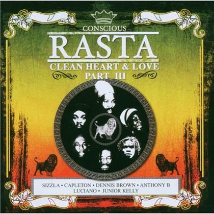 Rasta - Clean Heart & Love Part 3