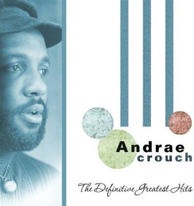 Andrae Crouch - Definitive Greatest Hits (3 CDs)