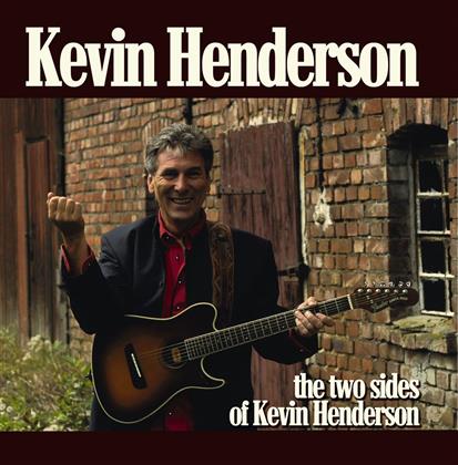 Kevin Henderson - Two Sides Of Kevin Hender