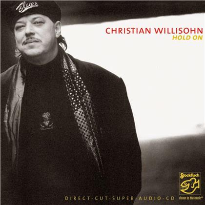 Christian Willisohn - Hold On (Stockfisch Records, SACD)