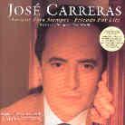 José Carreras - Amigos Para Siempre