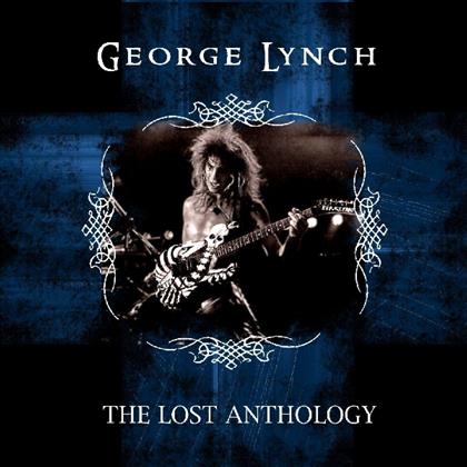 George Lynch (Lynch Mob/Dokken/KXM/The End Machine) - Lost Anthology (2 CDs)